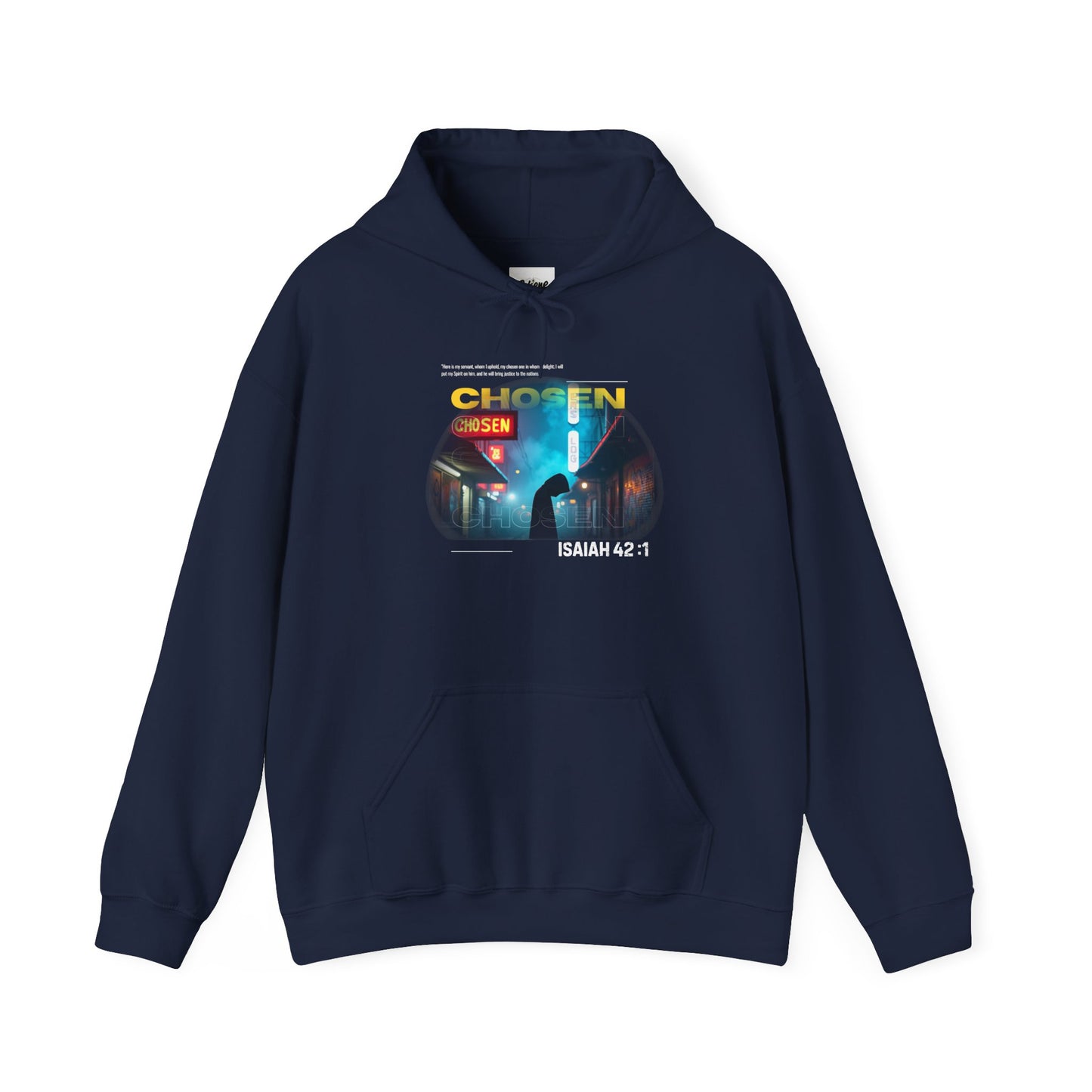 Christian Hoodie - Chosen by God Isaiah 42:1