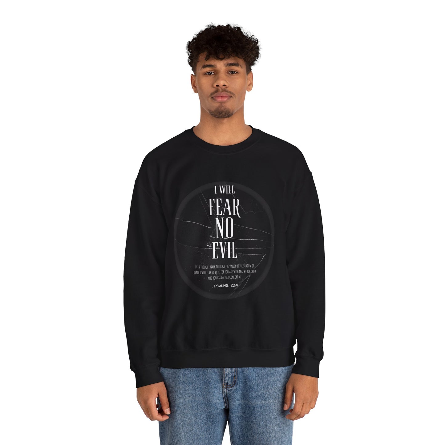 Faithful Psalm 23:4 Sweatshirt