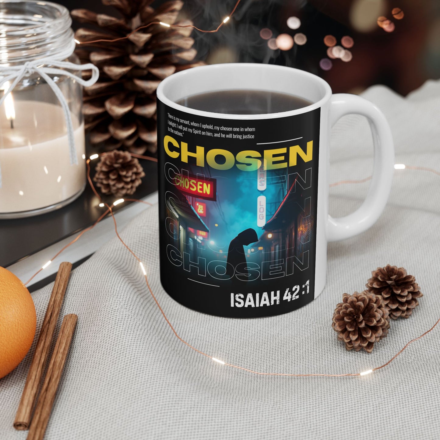 Mug - Isaiah 42:1 Chosen by God Ceramic Mug (11oz, 15oz)