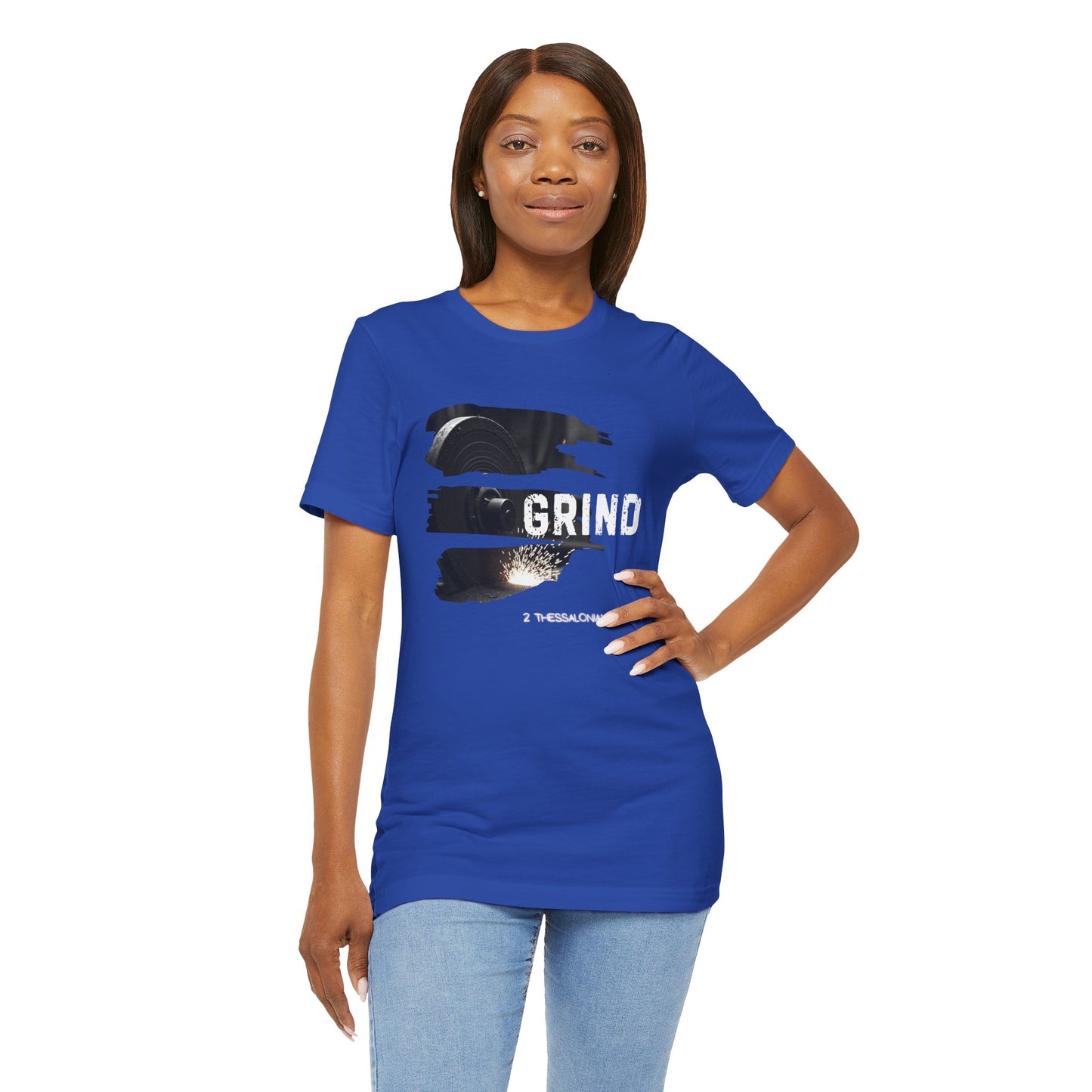 Grind Unisex Tee - 2 Thessalonians 3:6-9 Inspiration