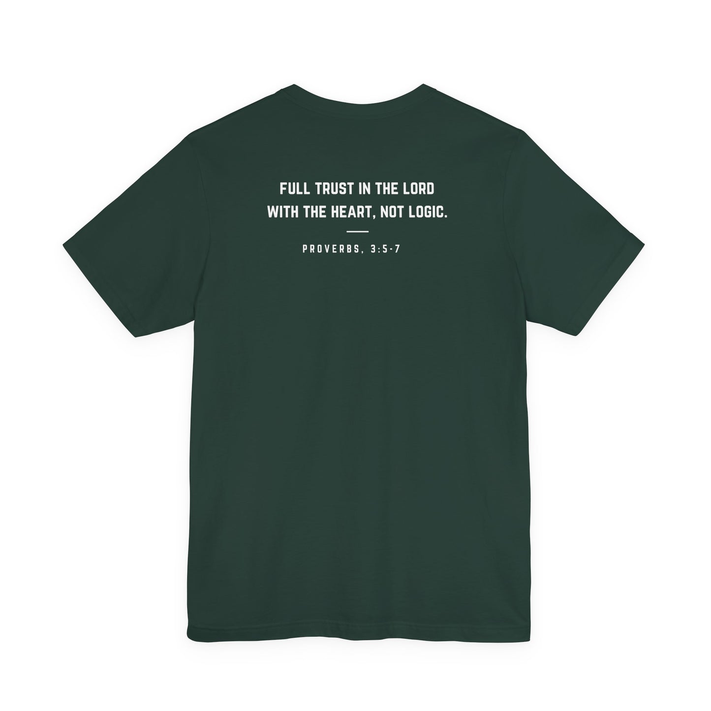 Faith Tee - Proverbs 3:5-7 Inspiration