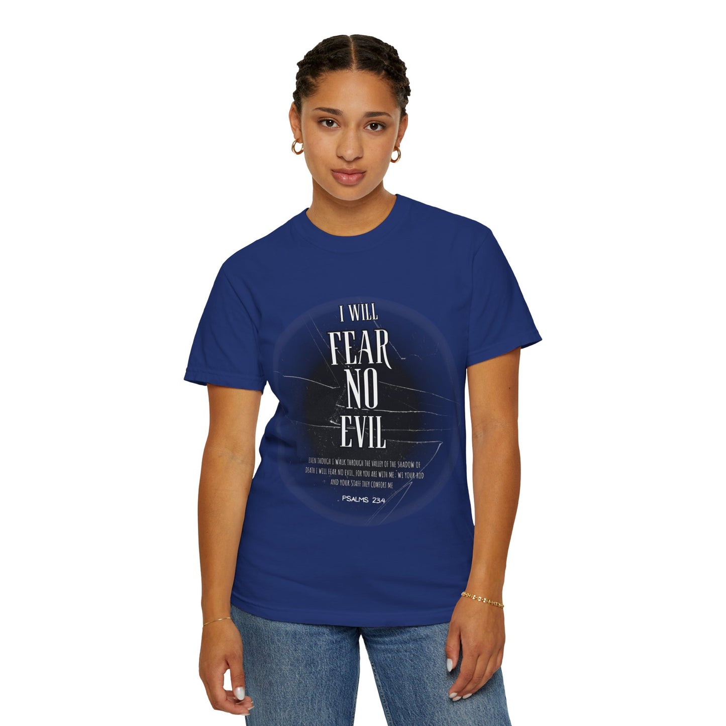 Christian Comfort Unisex T-shirt Fear Not Psalm 23:4