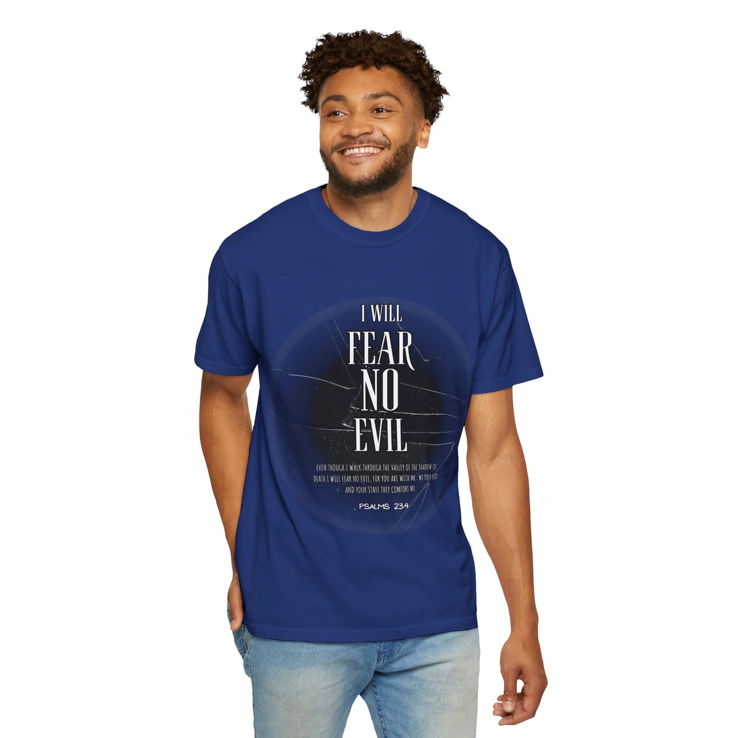 Christian Comfort Unisex T-shirt Fear Not Psalm 23:4