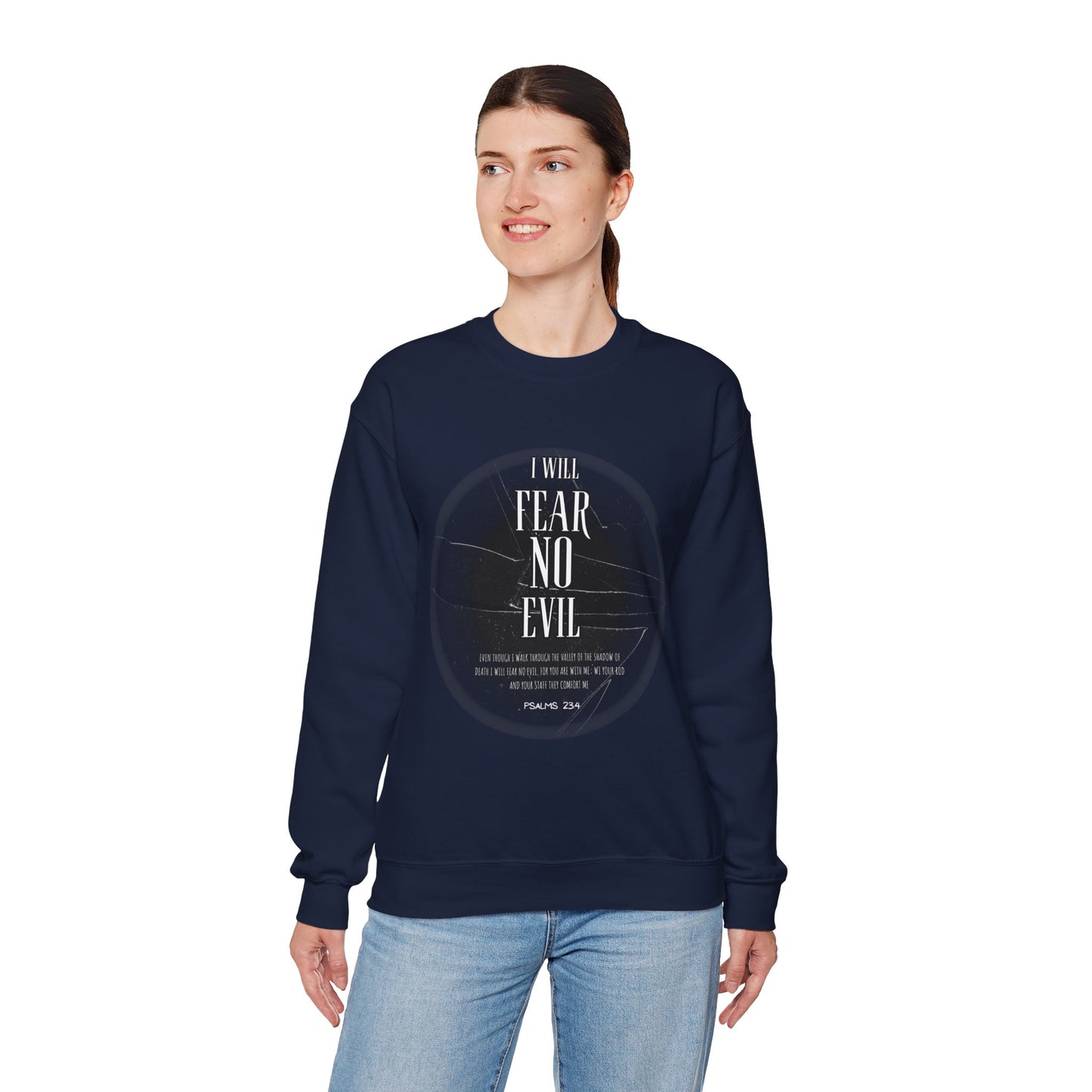 Faithful Psalm 23:4 Sweatshirt