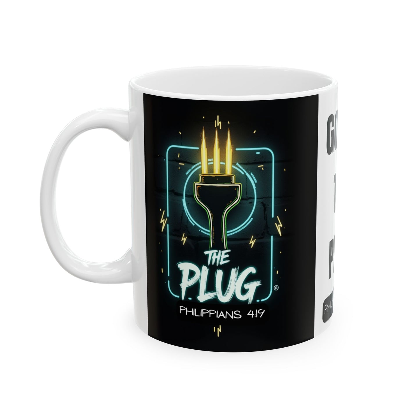 Mug - Philippians 4:19 'The Plug' Design Ceramic Mug (11oz, 15oz)