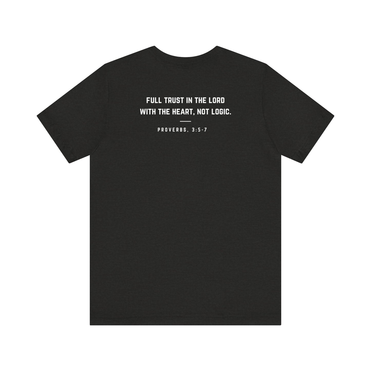 Faith Tee - Proverbs 3:5-7 Inspiration