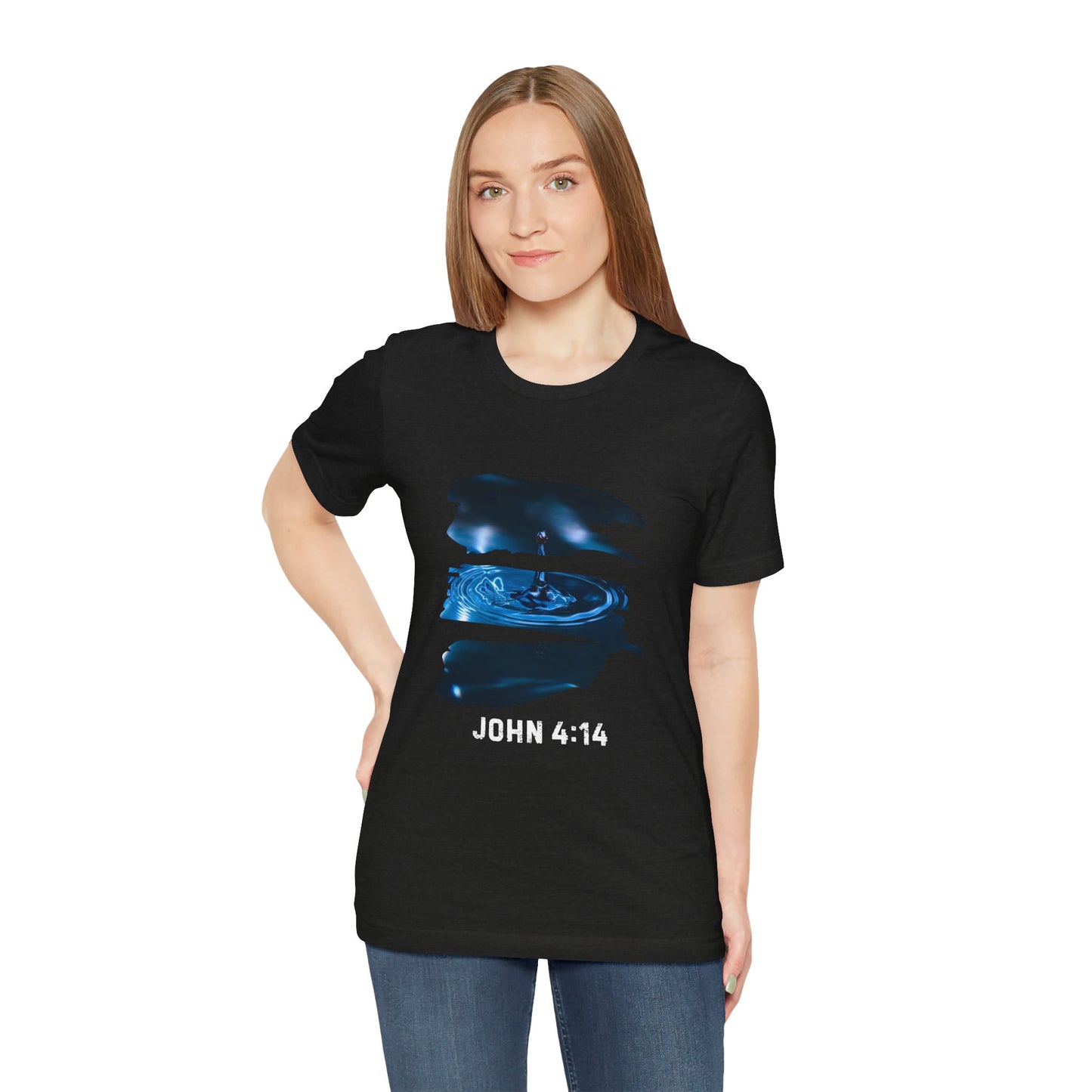 T-Shirt - Christ's Life Giving Water John 4:14 Design