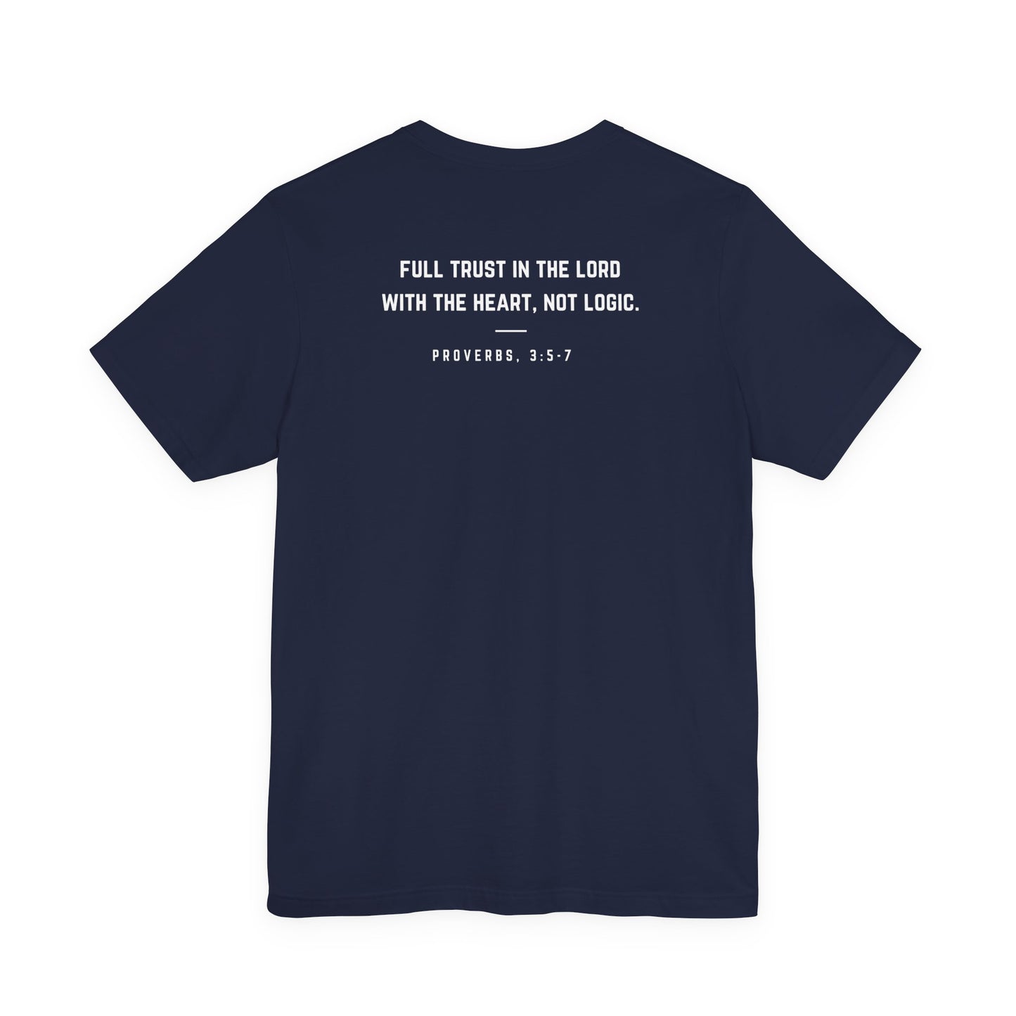 Faith Tee - Proverbs 3:5-7 Inspiration