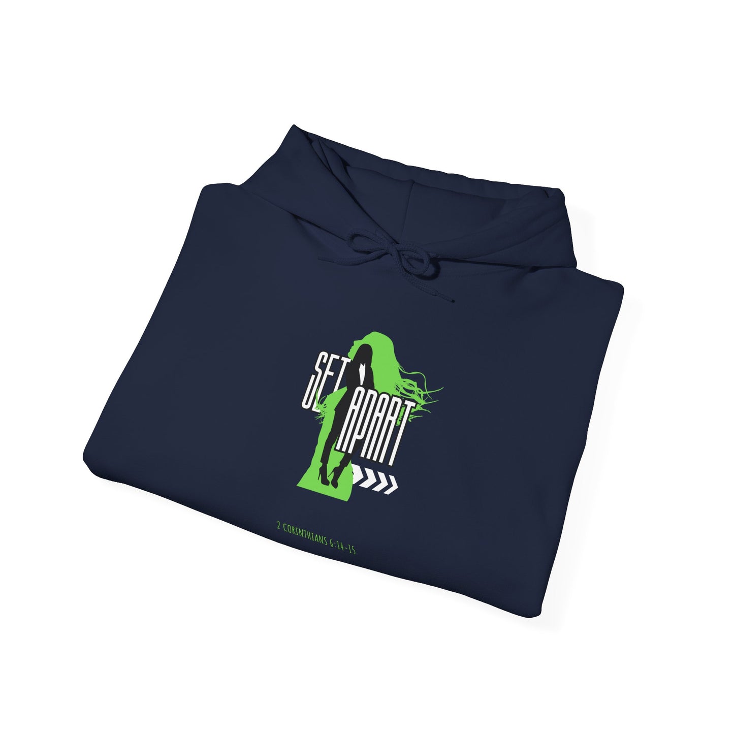 Set Apart Unisex Hoodie - Inspired by 2 Corinthians 6:14-15 - Women's Christian Apparel