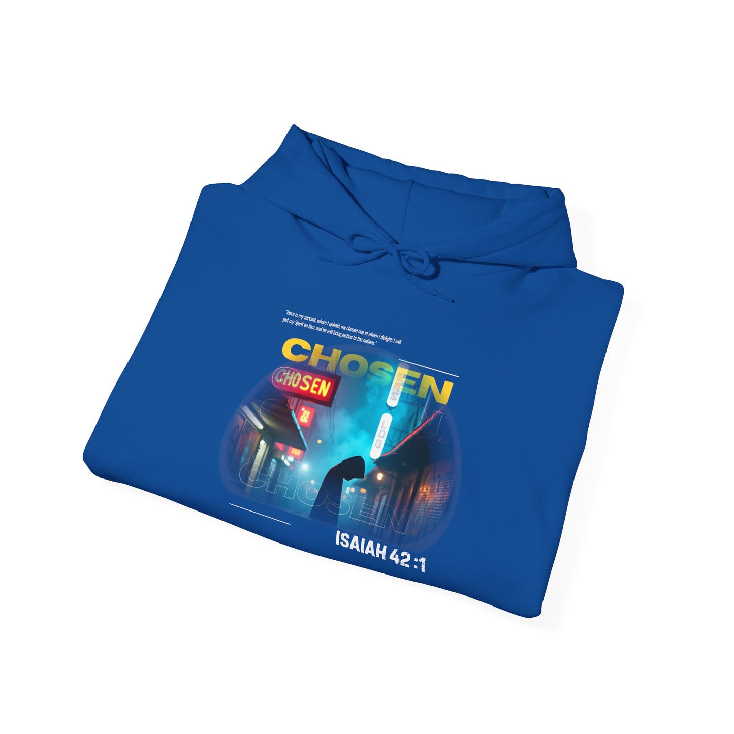 Christian Hoodie - Chosen by God Isaiah 42:1