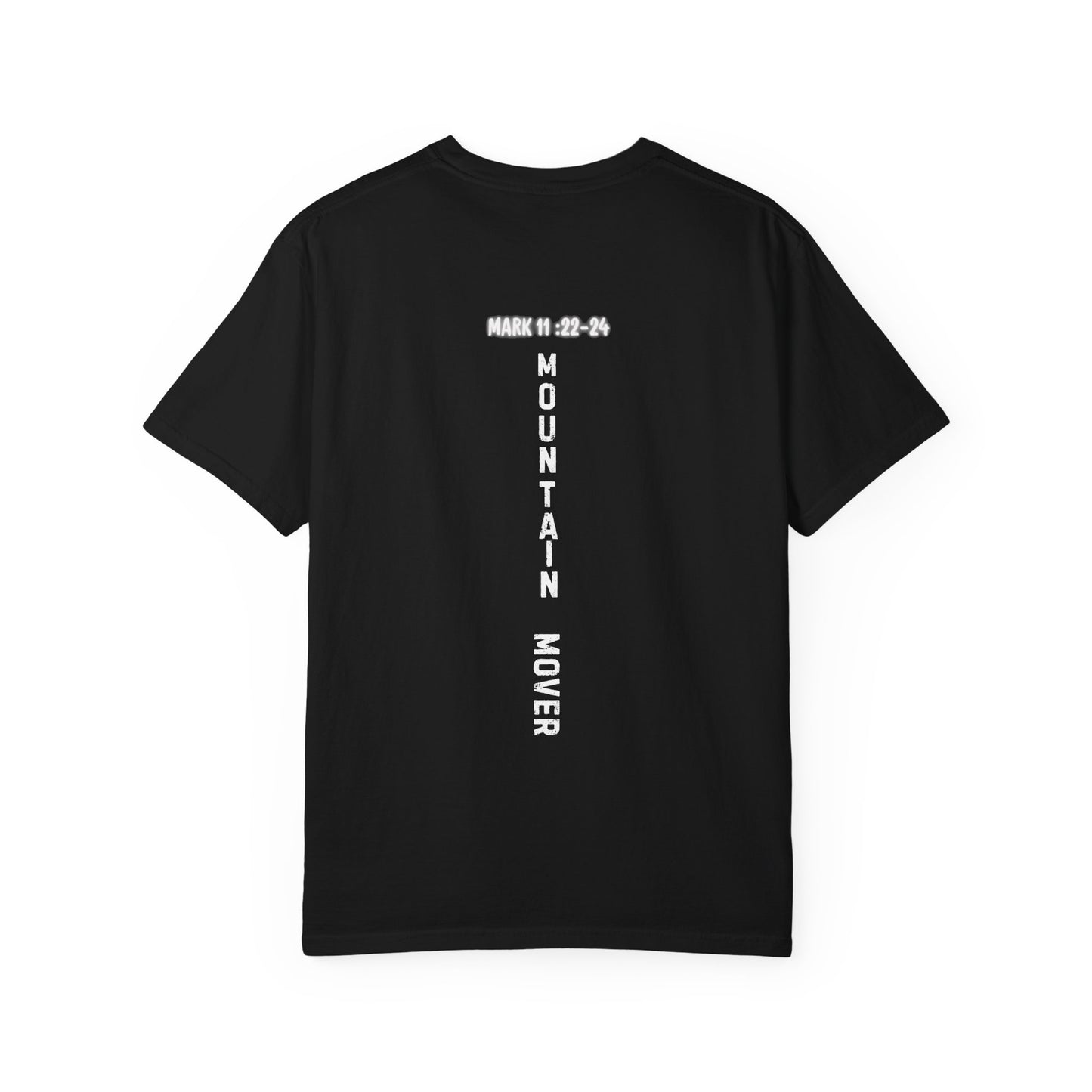 Christian Unisex T-shirt Manifesting Capability Mark 11: 22-24