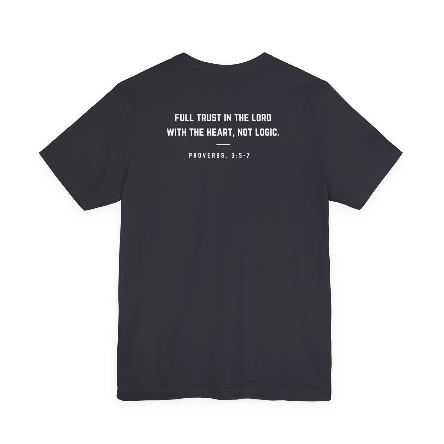 Faith Tee - Proverbs 3:5-7 Inspiration