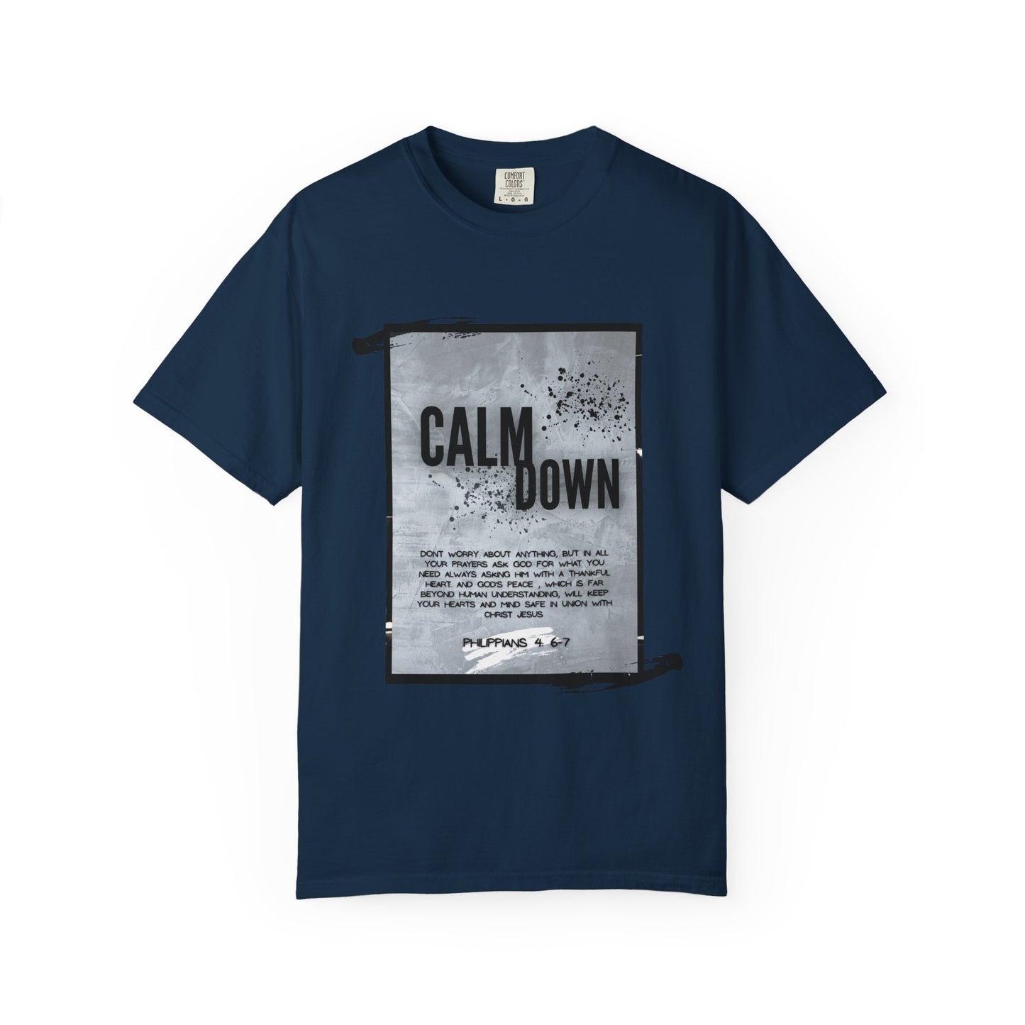 Peaceful Reminder Unisex T-shirt - Philippians 4: 6-9