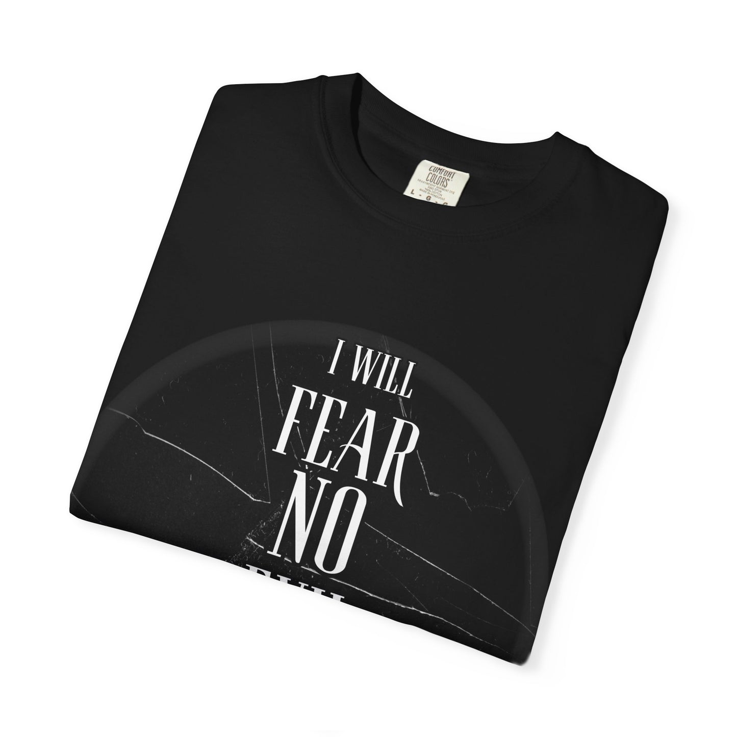 Christian Comfort Unisex T-shirt Fear Not Psalm 23:4