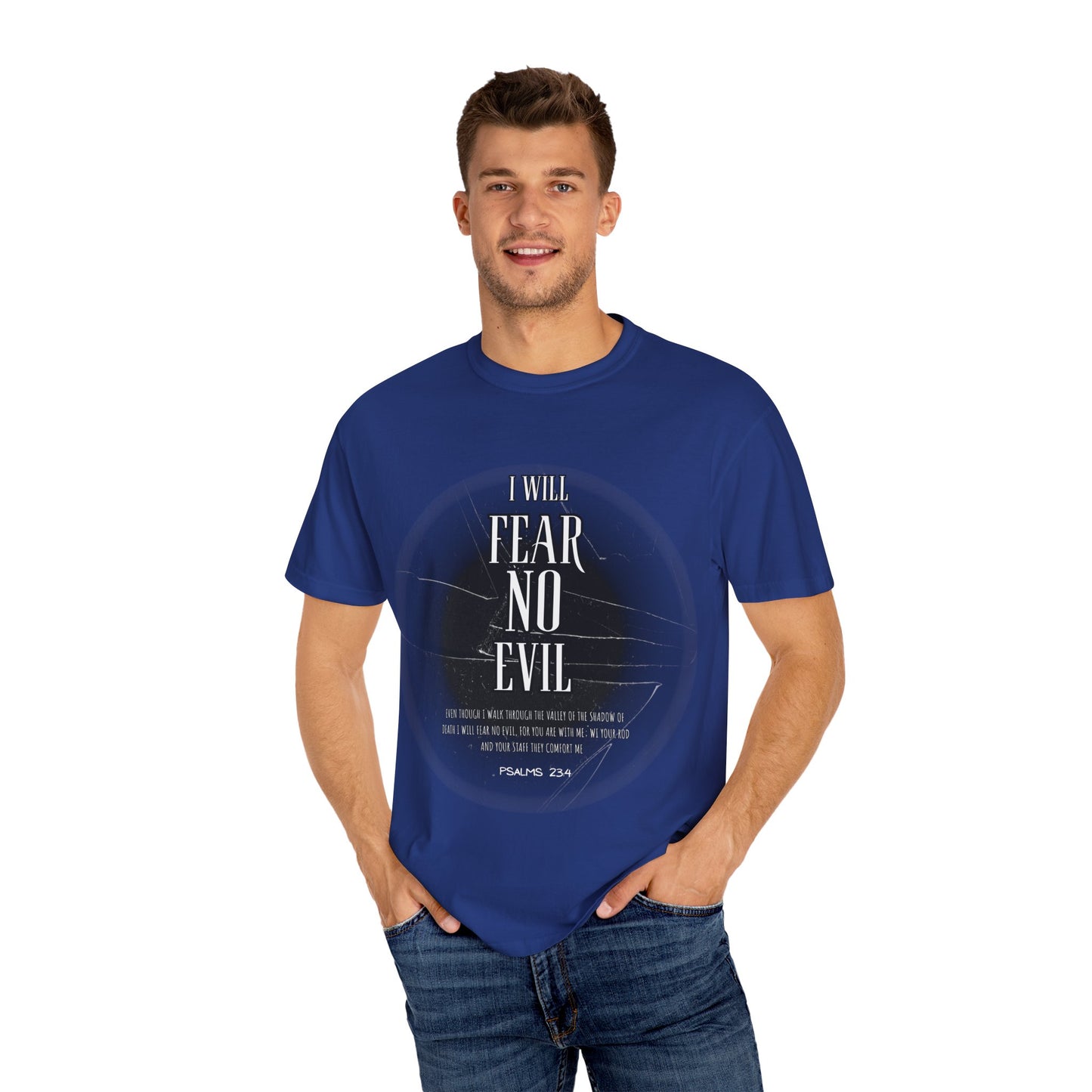 Christian Comfort Unisex T-shirt Fear Not Psalm 23:4