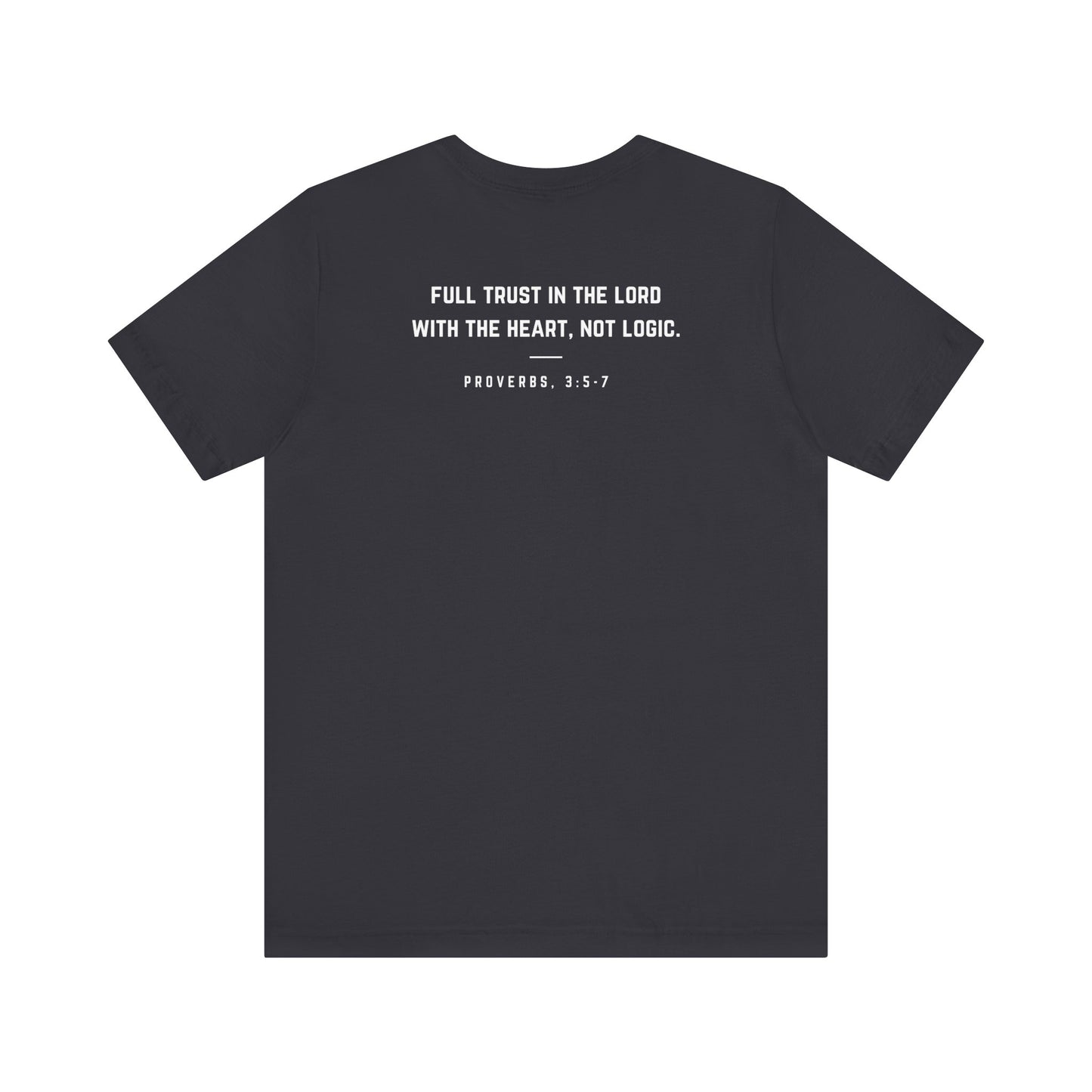 Faith Tee - Proverbs 3:5-7 Inspiration