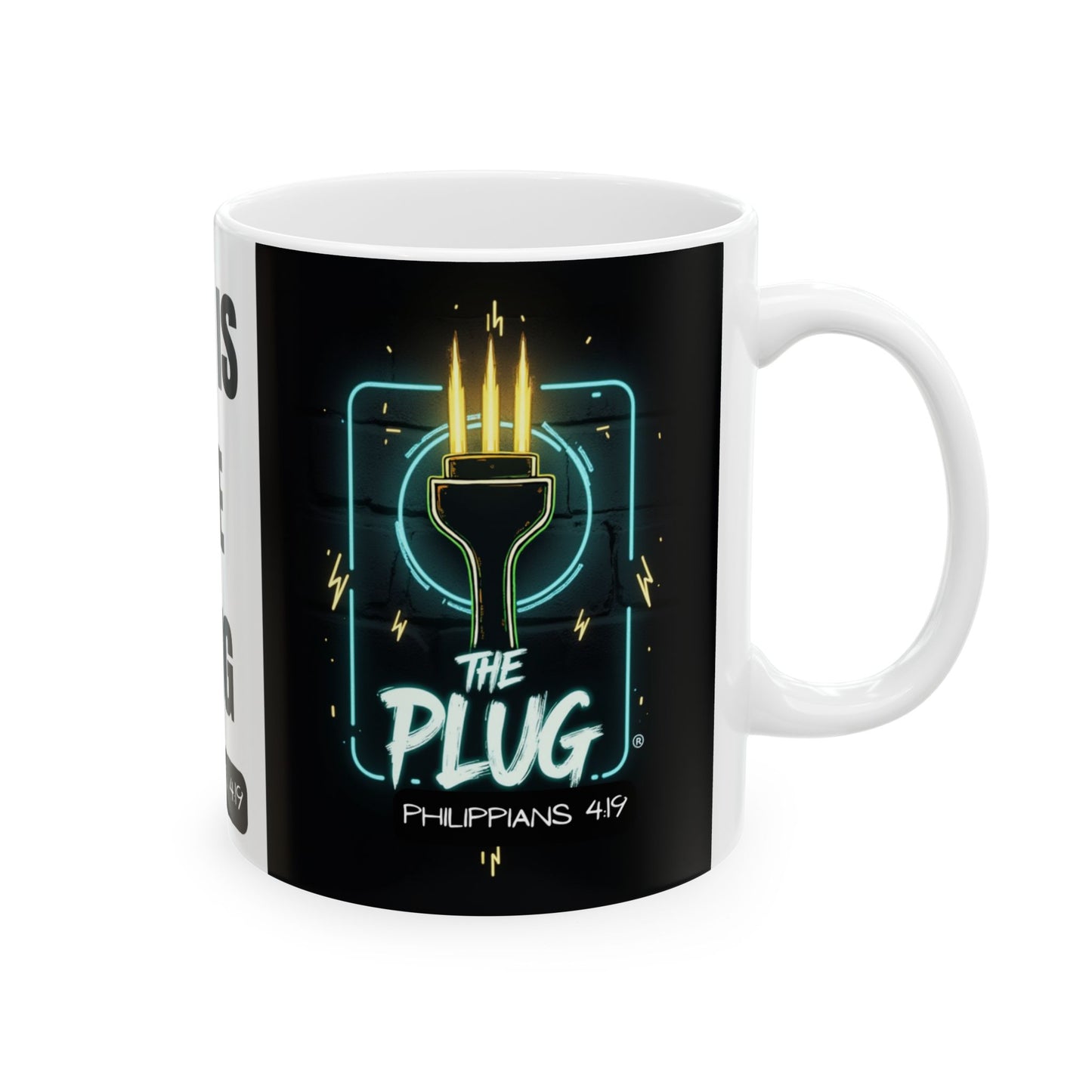 Mug - Philippians 4:19 'The Plug' Design Ceramic Mug (11oz, 15oz)