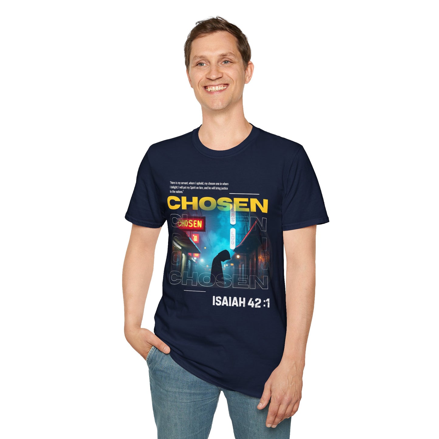 Isaiah 42:1 Unisex T-Shirt - Chosen by the Most High God Design