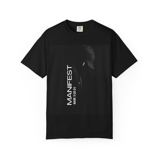 Christian Unisex T-shirt Manifesting Capability Mark 11: 22-24