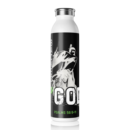 Christian Slim Water Bottle - Psalms 56:9-11 Design