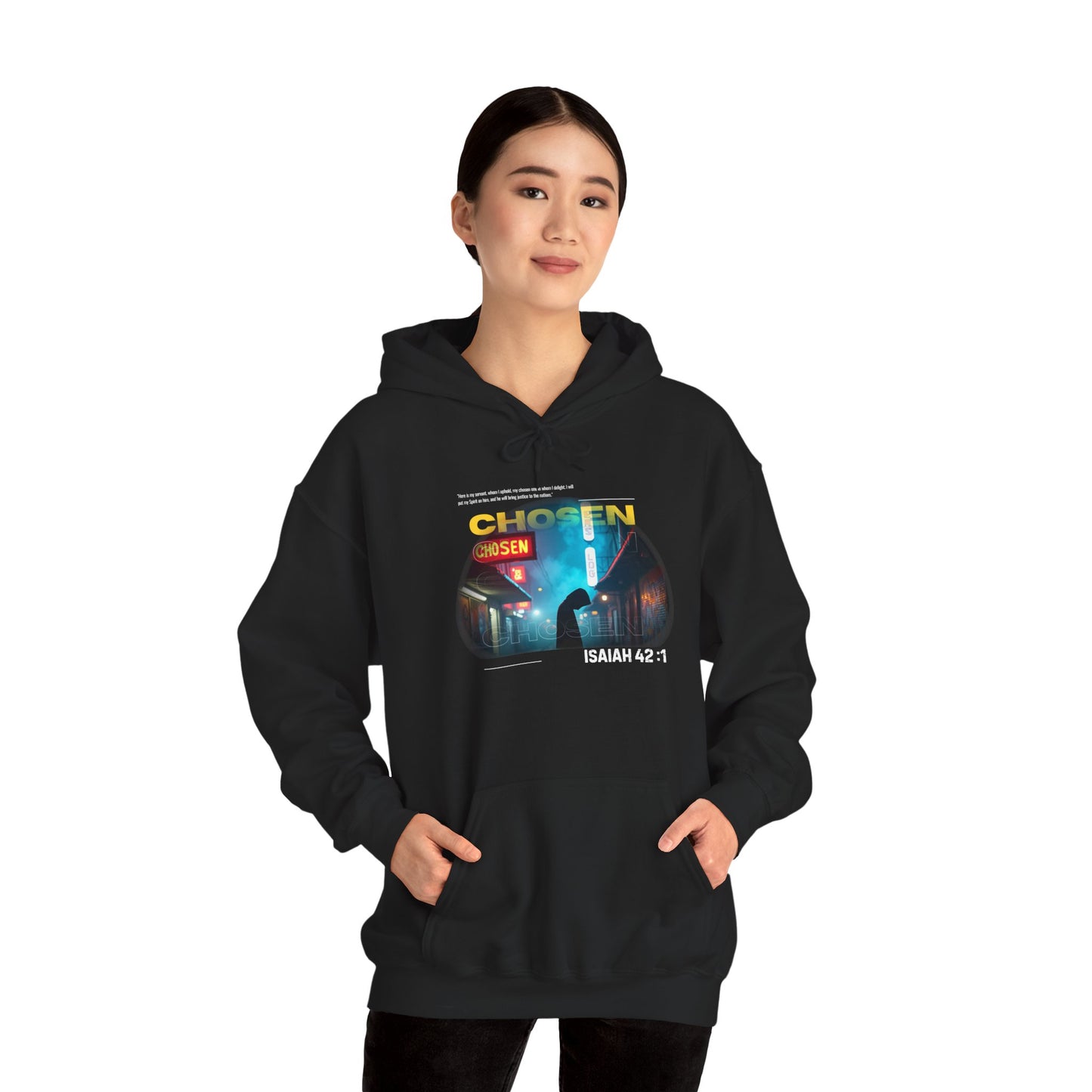 Christian Hoodie - Chosen by God Isaiah 42:1
