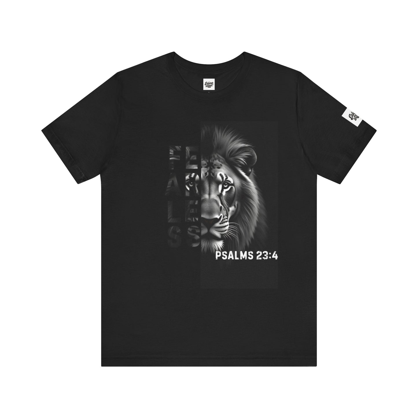 Fearless Unisex T-Shirt with Psalm 23:4 Design