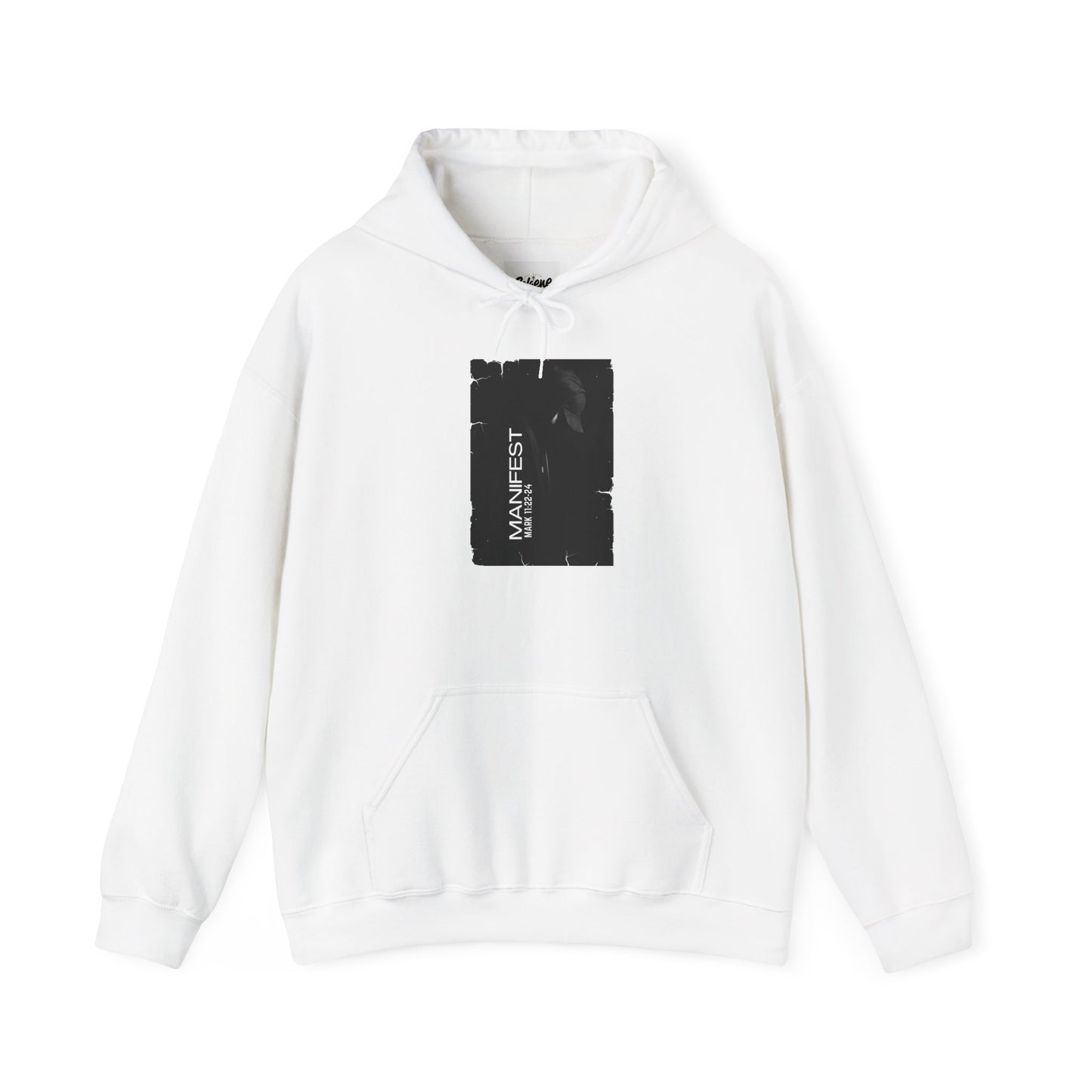 Faith Manifest Hoodie Sweatshirt - Mark 11:22-24