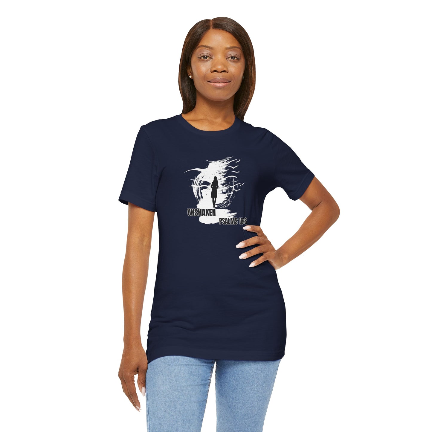 Unisex Tee - Unshaken in God's Presence Inspired by Psalms 16:8 - Women