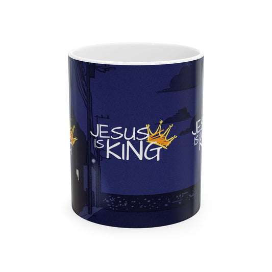 Mug - Jesus King Faith Affirmation