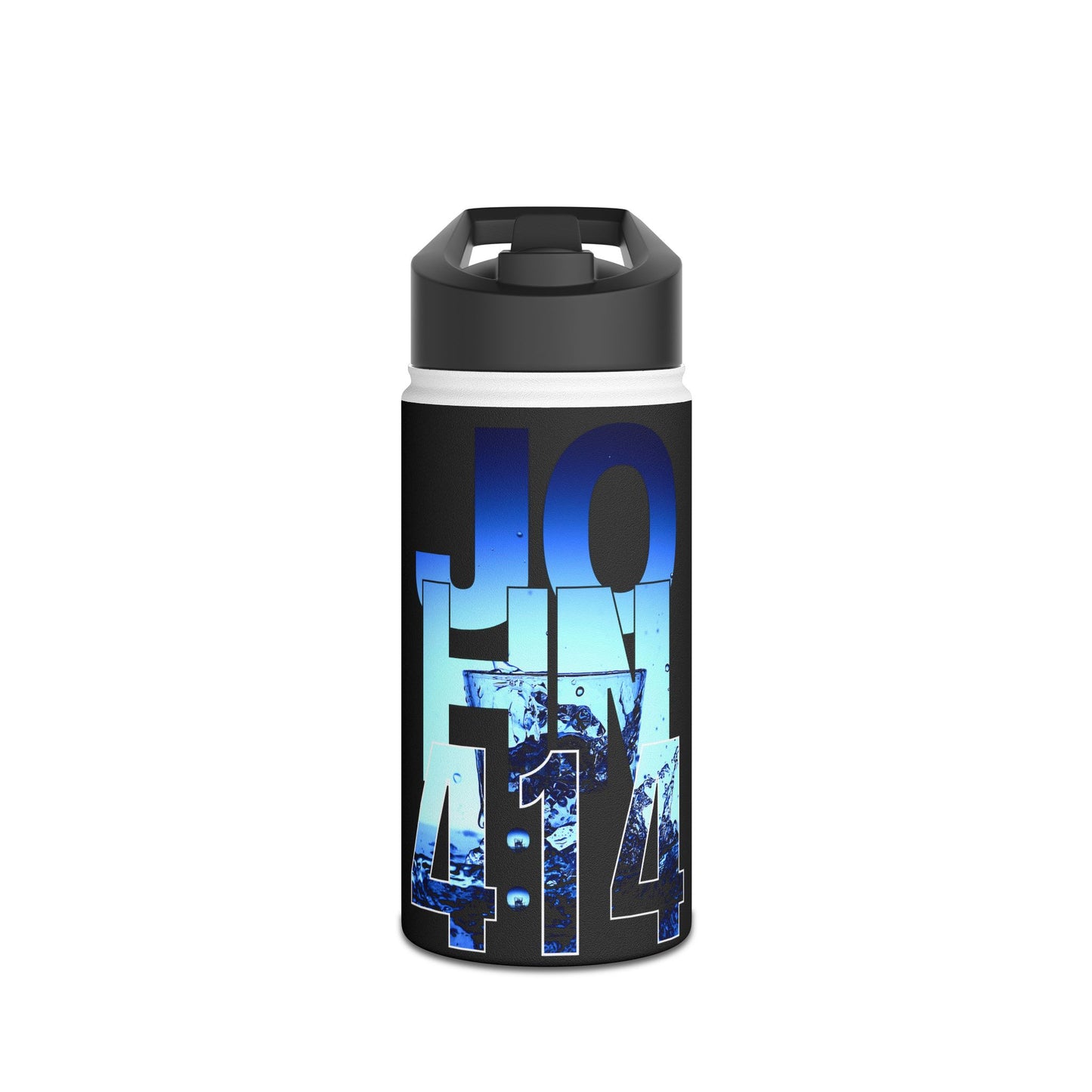 Water Bottle - John 4:14 Inspired Design